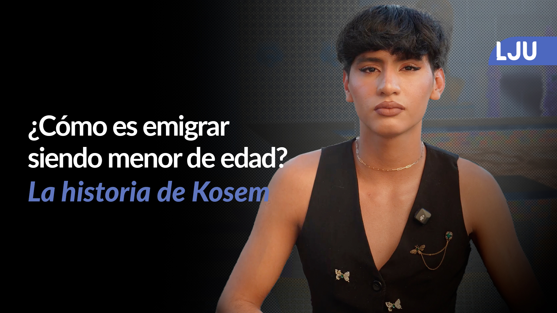 Emigrating as a minor: Kosem’s story