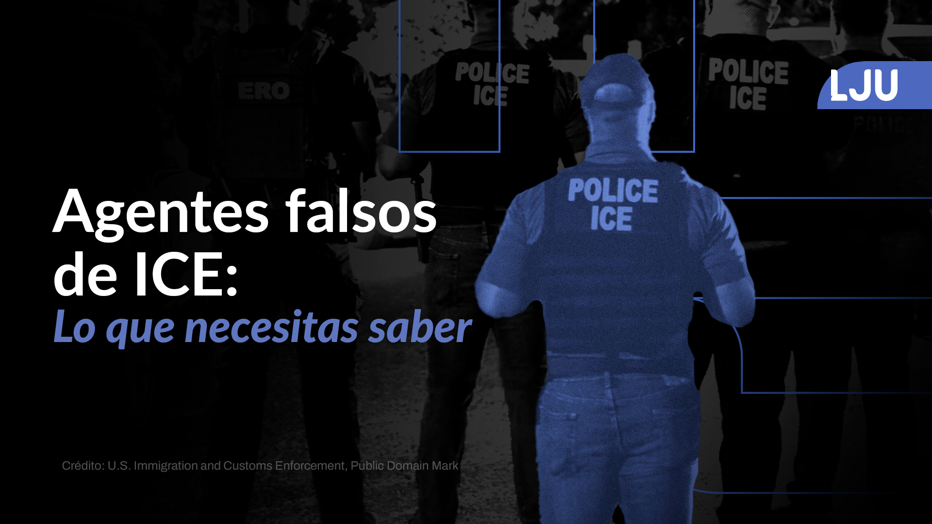 Agentes falsos de ICE: ¿Cómo identificarlos?