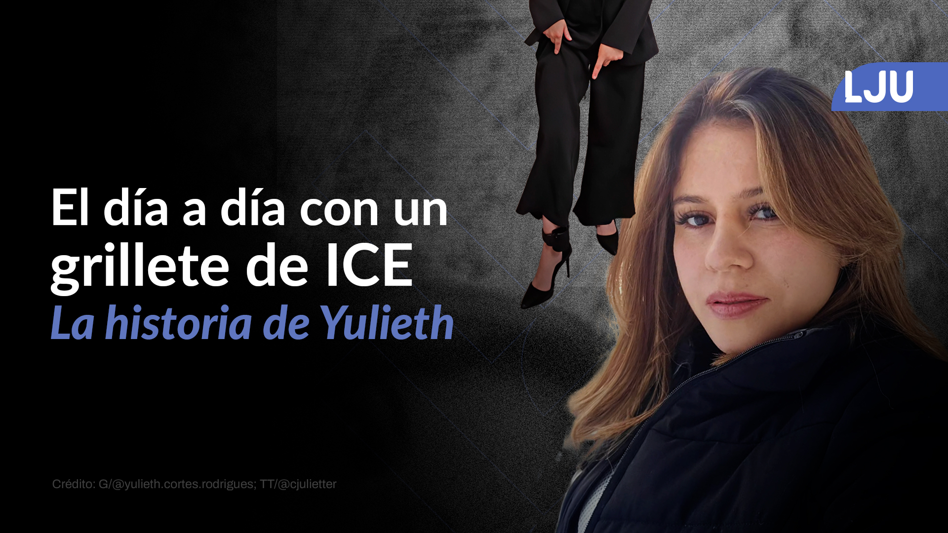 ¿Cómo es vivir con un grillete de ICE?