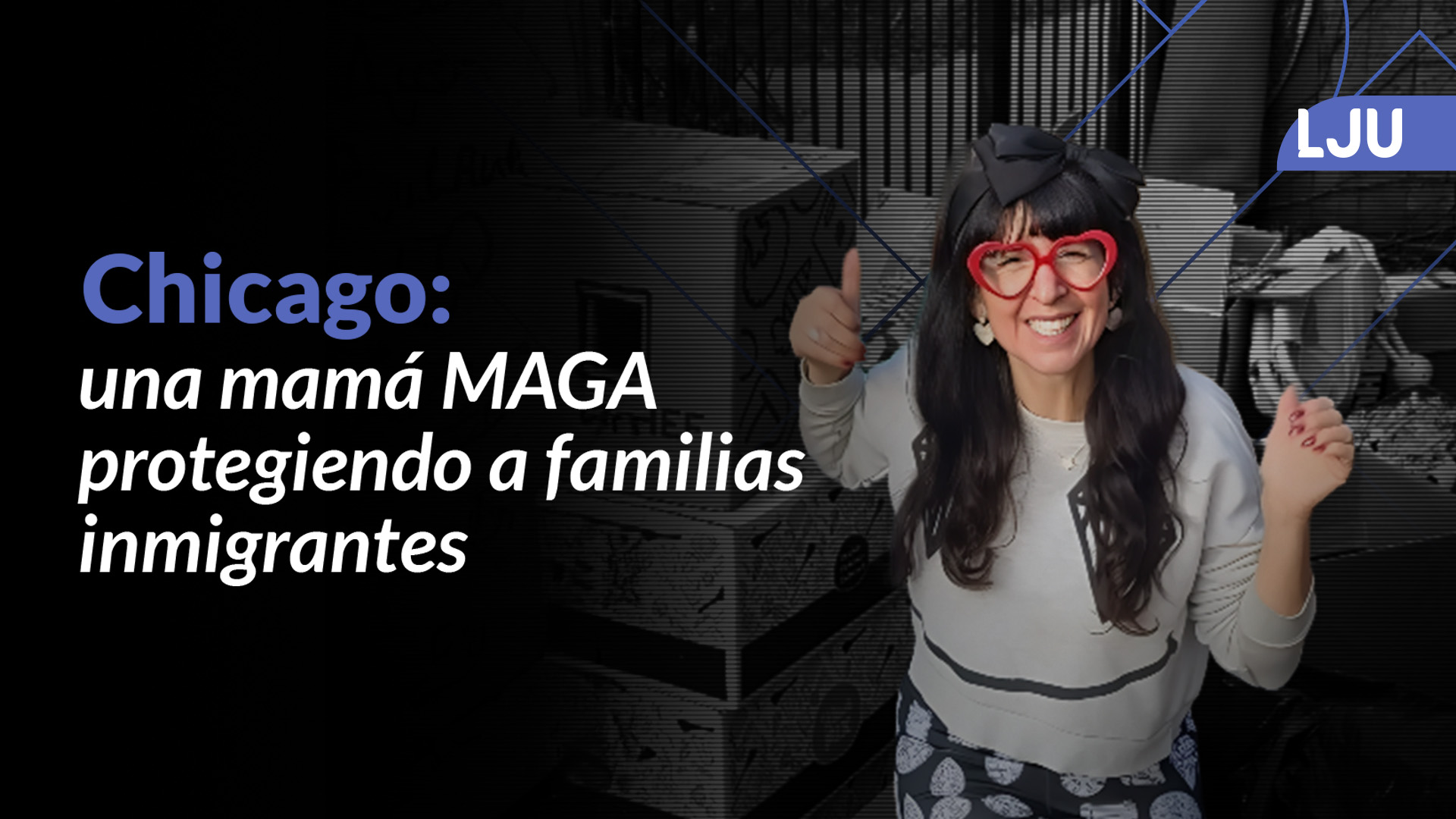 Mamá MAGA protege a familias migrantes en Chicago