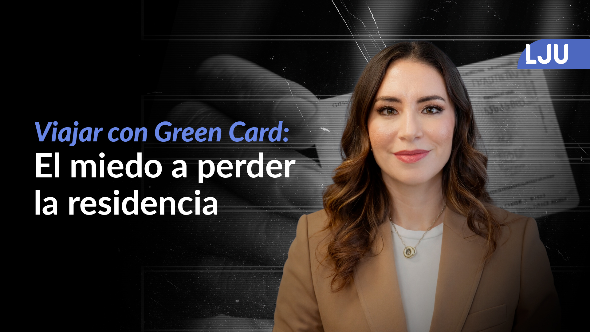 El temor de Kelly: salir de Estados Unidos y no poder regresar