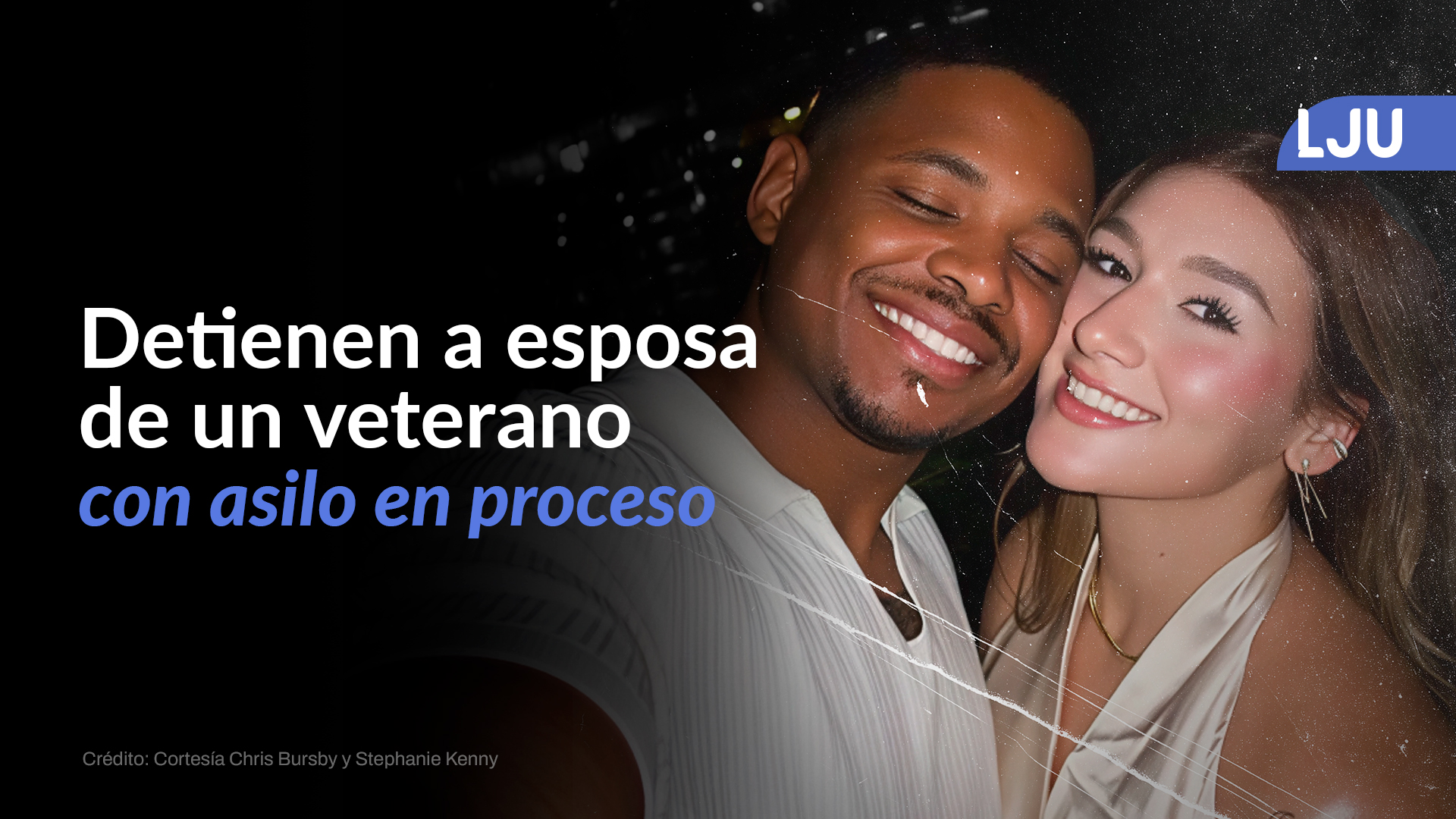 ICE detiene a la esposa de un veterano estadounidense