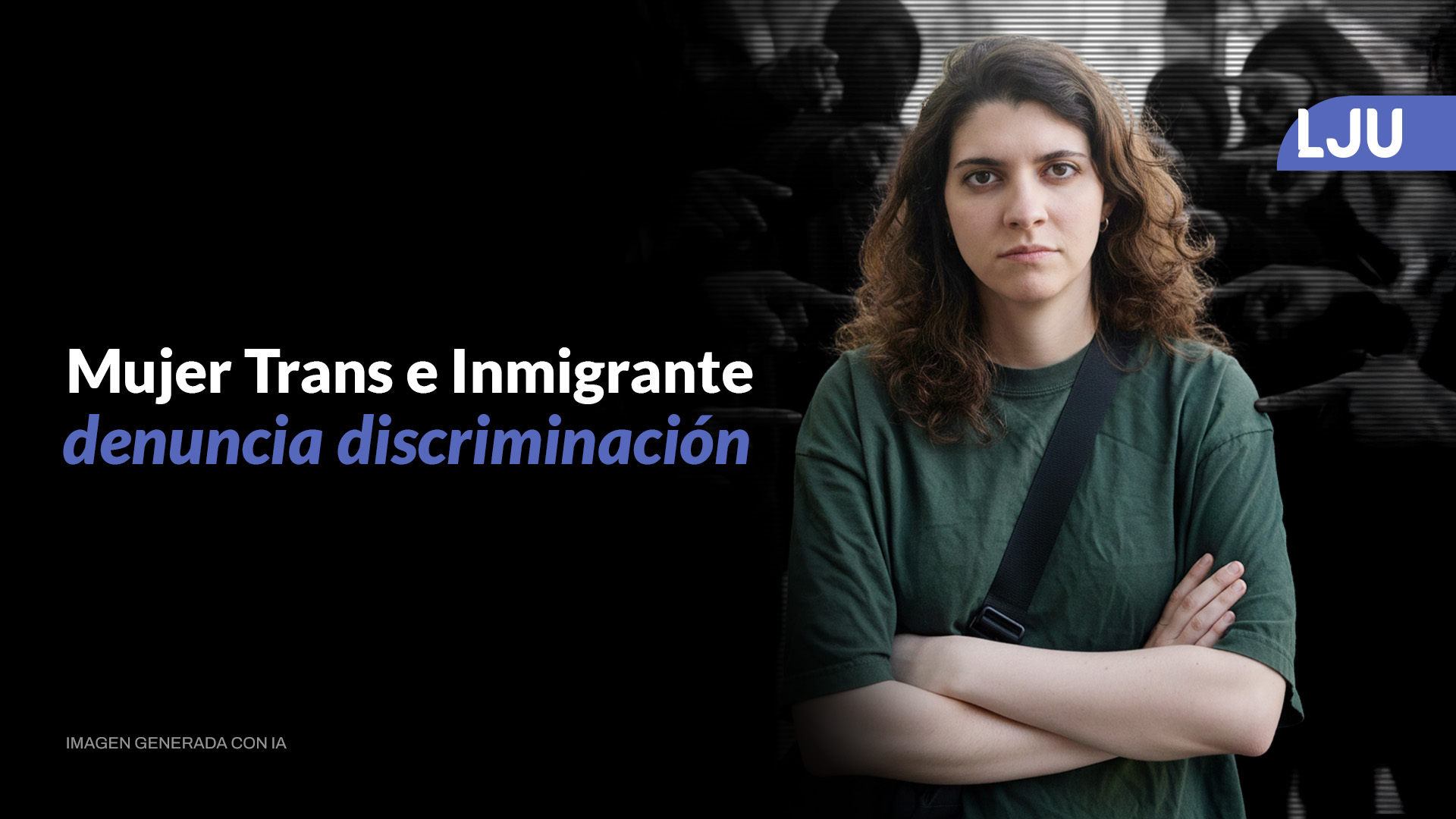 Ignoraron su identidad de género durante su detención